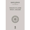 Vedantaya Göre İnsan ve Halleri