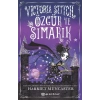 Victoria Stitch Özgür ve Şımarık