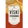 Viski Tutkununun El Kitabı