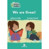 We Are Great!