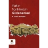 Yakın Tarihimizin Gizlenenleri