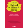 Yalan Söylemek ve Aldatmak