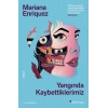 Yangında Kaybettiklerimiz