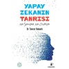 Yapay Zekanın Tanrısı