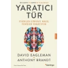 Yaratıcı Tür - Fikirler Dünyayı Nasıl Yeniden Yaratıyor