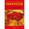 Yaratıcılık - İnsanın Evriminde ve Tarihöncesinde