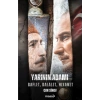 Yarının Adamı 2 Gaflet, Dalalet, Hıyanet