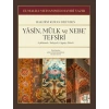 Yasin, Mülk ve Nebe Tefsiri