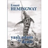 Yaşlı Adam ve Deniz (Ciltli, Özel Baskı)