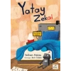 Yatay Zekai -Bazı Hikâyeler Yerinden Hiç Kalkmaz