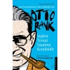 Yegâne Terapi Yaşamın Kendisidir-Otto Rank