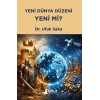 Yeni Dünya Düzeni Yeni mi?