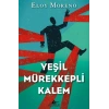 Yeşil Mürekkepli Kalem