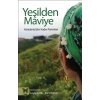 Yeşilden Maviye  Karadenizden Kadın Portreleri