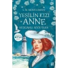 Yeşilin Kızı Anne 4 - Rüzgarlı Söğütler