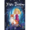 Yıldız Dostlar Dilek Tuzağı