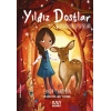 Yıldız Dostlar Karanlık Oyunlar