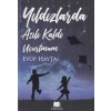 Yıldızlarda Asılı Kaldı Uçurtmam