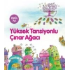 Yüksek Tansiyonlu Çınar Ağacı