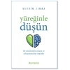Yüreğinle Düşün