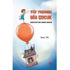 Yüz Yaşında Bir Çocuk - Çocuklar İçin Seçme Şiirler