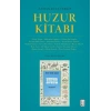 Zaman Rüya Terkip  Huzur Kitabı