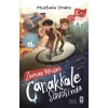 Zaman Yolcuları Çanakkale Savaşında
