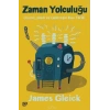 Zaman Yolculuğu-Geçmiş, Şimdi ve Geleceğin Kısa Tarihi
