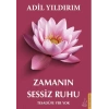 Zamanın Sessiz Ruhu