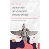 Zerdüşt - Bende Olan Ne Varsa Sizin Elinizde de Gizli