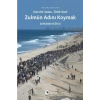 Zulmün Adını Koymak