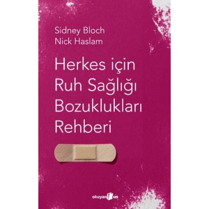 Herkes I·c¸in Ruh Sagˆlıgˆı Bozuklukları Rehberi