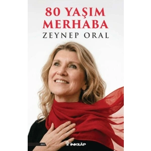 80 Yaşım Merhaba