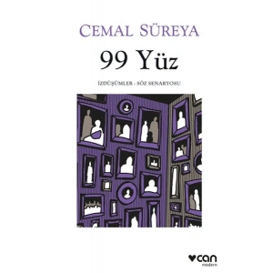 99 Yüz İzdüşümler - Söz Senaryosu