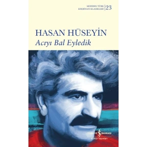 Acıyı Bal Eyledik