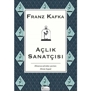 Açlık Sanatçısı - (Bez Ciltli)