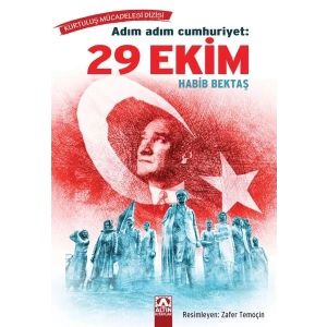 Adım Adım Cumhuriyet 29 Ekim