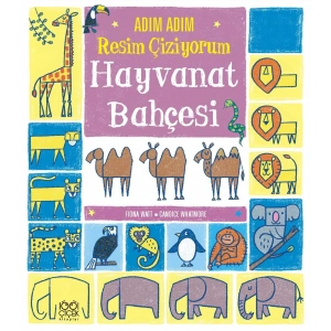 Adım Adım Resim Çiziyorum Hayvanat Bahçesi