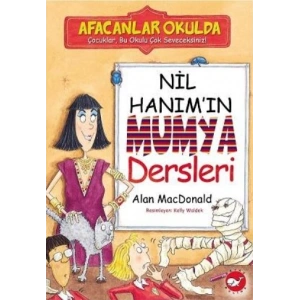 Afacanlar Okulda - Nil Hanımın Mumya Dersleri