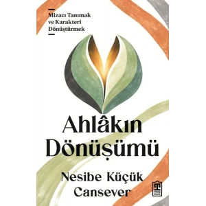 Ahlâkın Dönüşümü