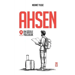 Ahsen - En Güzele Yolculuk