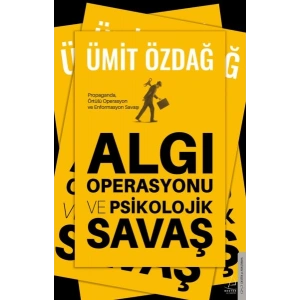 Algı Operasyonu ve Psikolojik Savaş