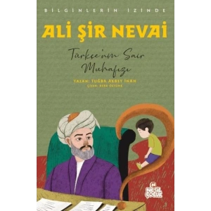 Ali Şir Nevai - Bilginlerin İzinde