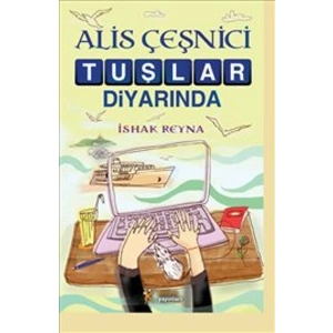 Alis Çeşnici Tuşlar Diyarında