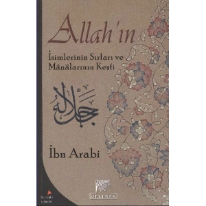 Allahın İsimlerinin Sırları ve Manalarının Keşfi