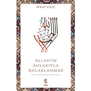 Allah’ın Ahlakıyla Ahlaklanmak