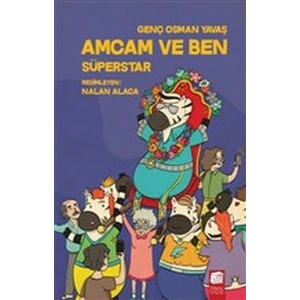 Amcam ve Ben 6 - Süperstar