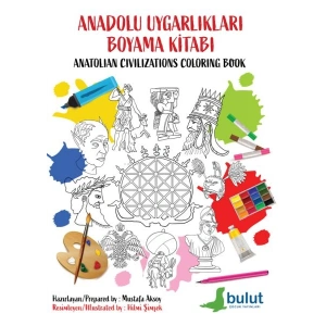 Anadolu Uygarlıkları Boyama Kitabı (Türkçe İngilizce)