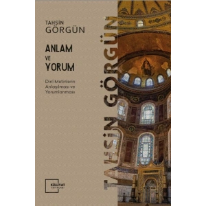 Anlam ve Yorum
