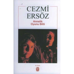 Annelik Oyunu Bitti